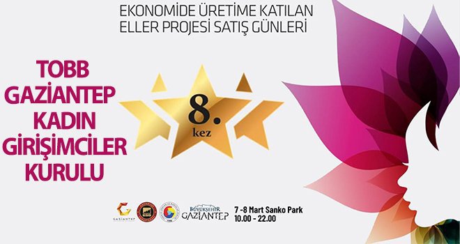 Girişimci kadınlar Sanko Park'ta