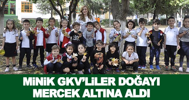 GKV’li minikler doğadaki yansımalarını inceledi