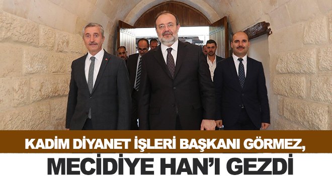 Görmez'den Gaziantep’e ziyaret