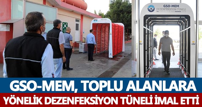 GSO-MEM'den dezenfeksiyon tüneli