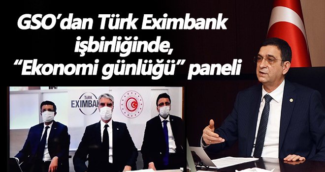 GSO'dan 'Ekonomi Günlüğü' konulu panel 