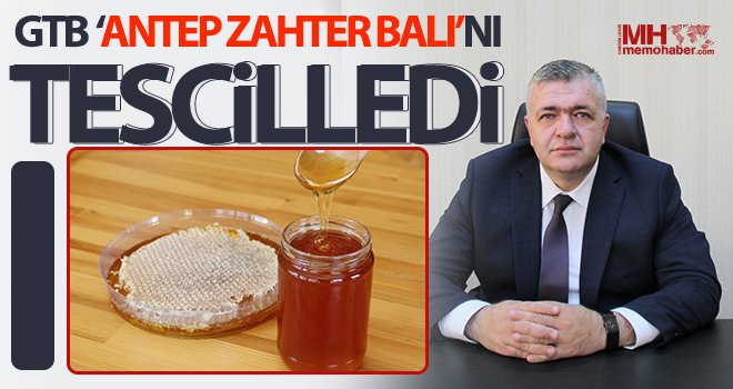 GTB Antep zahter balını tescilledi