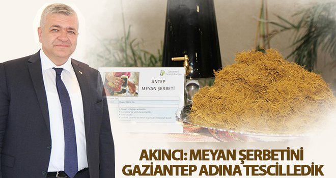 GTB, Gaziantep Meyan Şerbetini tescilledi