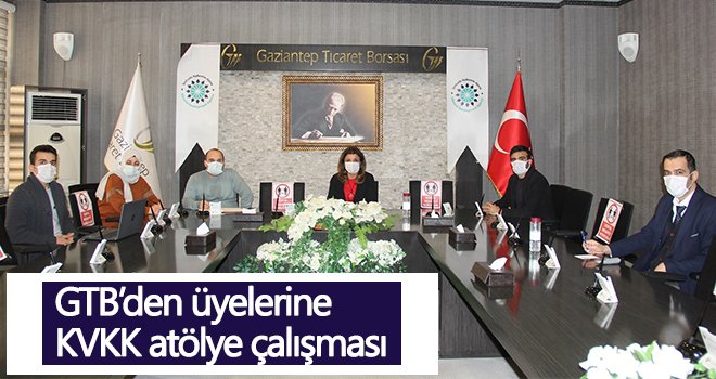 GTB’den üyelerine KVKK atölye çalışması
