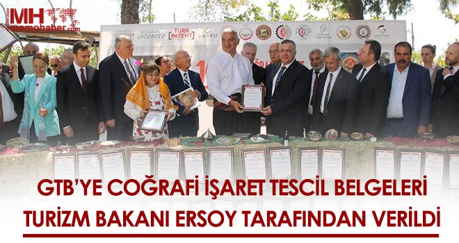 GTB’ye Coğrafi İşaret Tescil Belgeleri Turizm Bakanı Ersoy Tarafından Verildi 