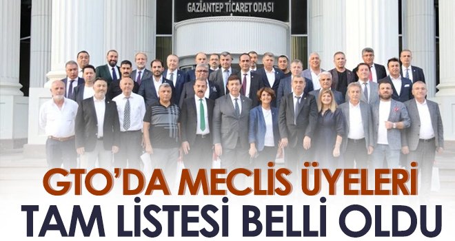 GTO’da meclis üyeleri tam listesi belli oldu