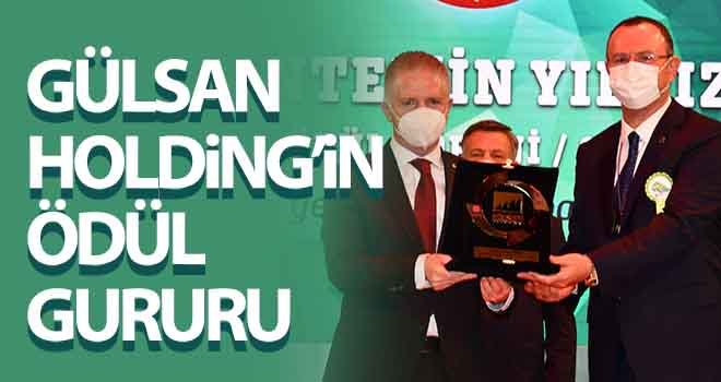 Gülsan Holding’in ödül gururu