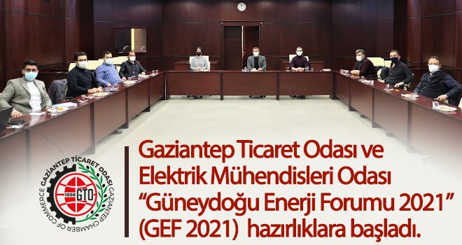 Güneydoğu Enerji Forumu 2021 için hazırlıklar başladı