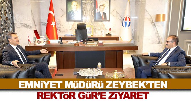 Gür, emniyet güçlerimizle her zaman işbirliği içinde olacağız