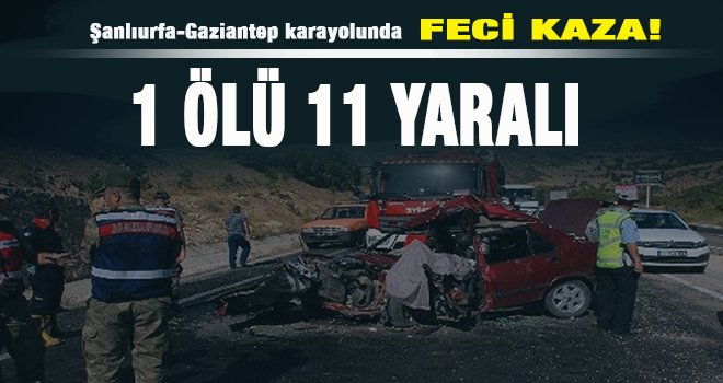 Hafif ticari araç ile otomobil çarpıştı: 1 ölü, 11 yaralı 
