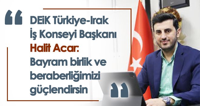 Halit Acar’dan Kurban Bayramı mesajı