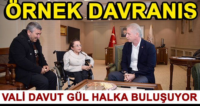 Halkın Valisi Gül'den örnek davranış!