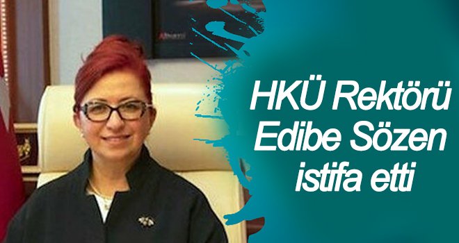 Hasan Kalyoncu Rektörü Sözen istifa etti