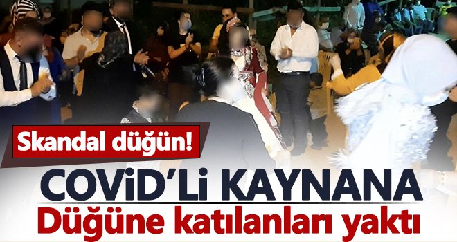 'Hastalığım bilinirse kimse gelmez' dedi düğüne katıldı, koronavirüsü yaydı