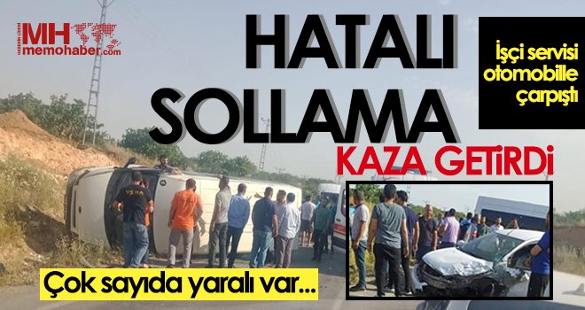 Hatalı sollama kaza getirdi! Çok sayıda yaralı var...