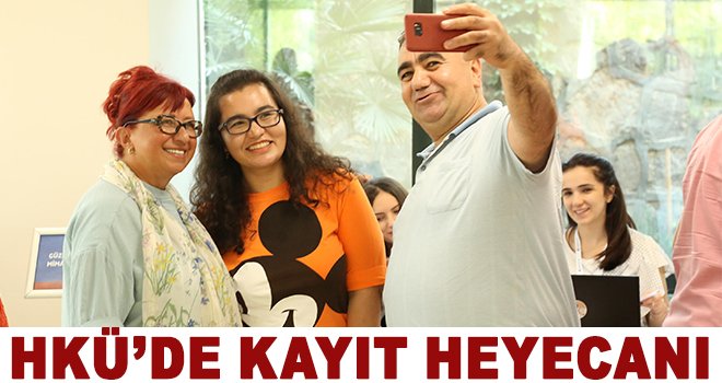 HKÜ’de kayıt heyecanı başladı
