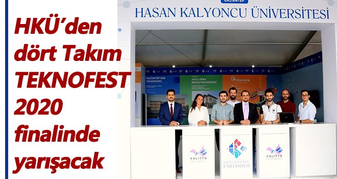 HKÜ’den dört Takım TEKNOFEST 2020 finalinde yarışacak