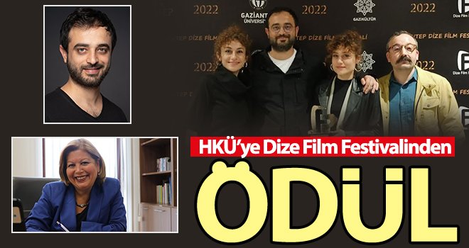 HKÜ’ye Dize Film Festivalinden Ödül
