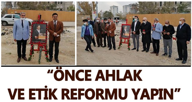 Hocaoğlu: Ahlakın, ölümünün yıldönümünü kutlamak için toplandık