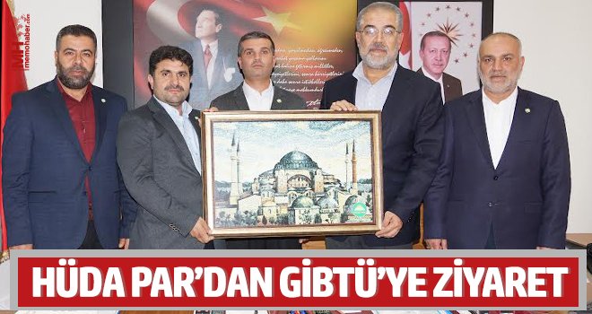 HÜDA PAR’dan GİBTÜ’ye ziyaret