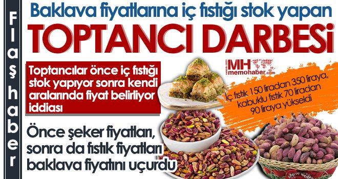 İç fıstık 150 liradan 350 liraya, kabuklu fıstık 70 liradan 90 liraya yükseldi