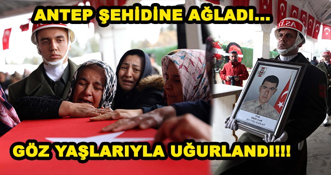 İdlib şehidi Demir son yolculuğuna uğurlandı