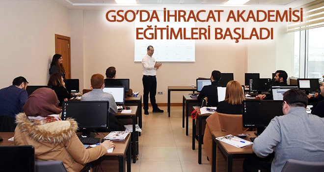 İhracat Akademisi Projesi eğitimleri başladı