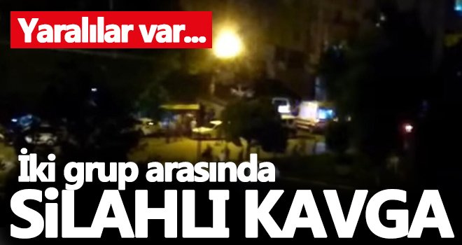 Gaziantep'te iki grup arasında silahlı kavga...
