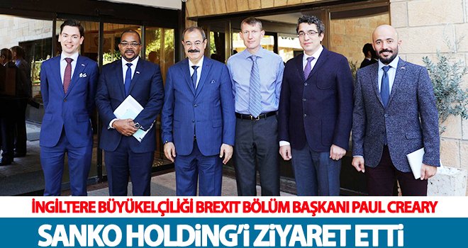 İngiltere Büyükelçiliği'nden Sanko'ya ziyaret