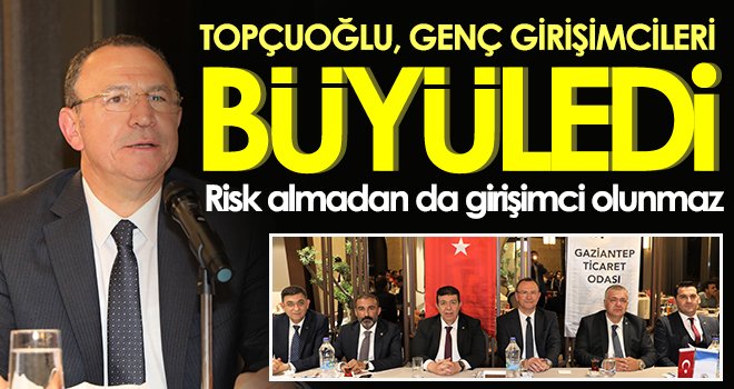 İşadamı Topçuoğlu deneyimlerini paylaştı