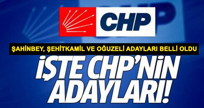 İşte CHP’nin merakla beklenen adayları belli oldu!..