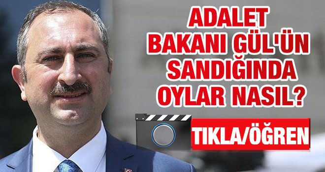 İşte Gül’ün sandığından çıkan sonuçlar…