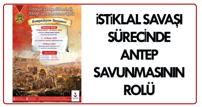 İstiklal Savaşı sürecinde Antep savunmasının rolü
