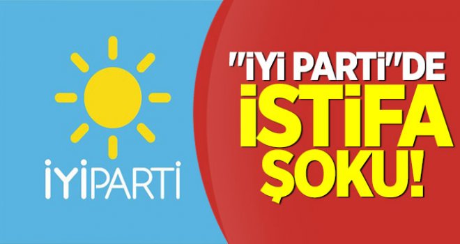 İYİ Parti Gaziantep'te şok istifa!..