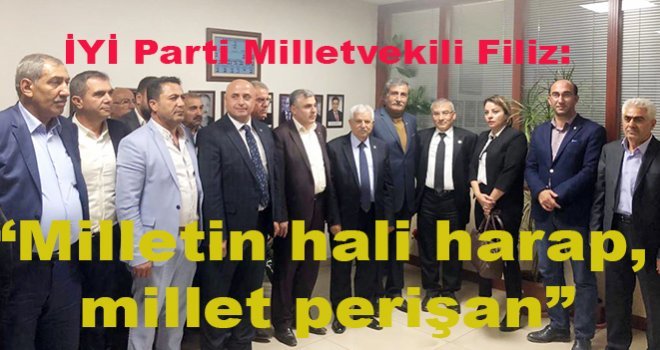 İYİ Parti Milletvekili Filiz: Milletin umudu olmayı sürdürüyoruz