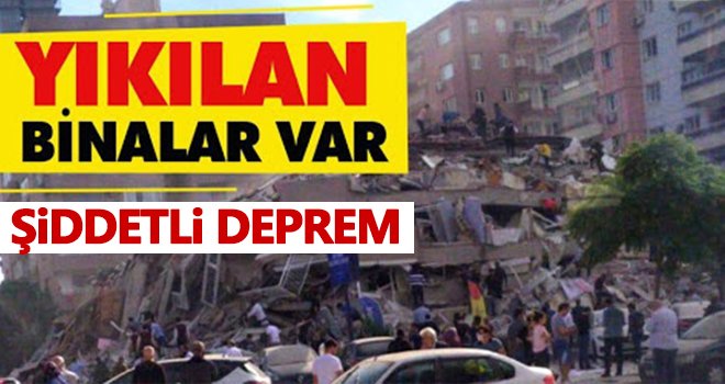 İzmir Seferihisar'da şiddetli deprem: Yıkılan binalar var