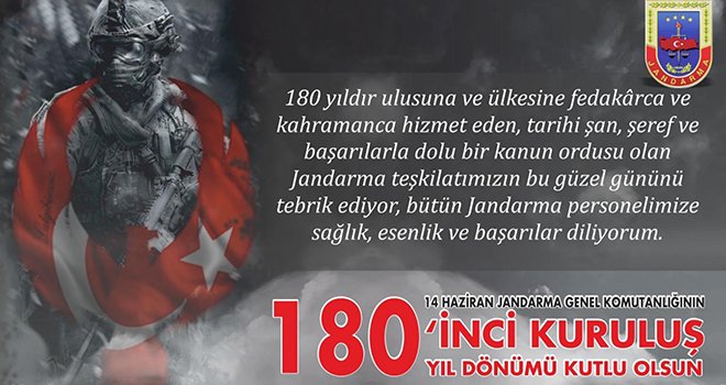 Jandarma genel komutanlığın 180. kuruluş yıl dönümü