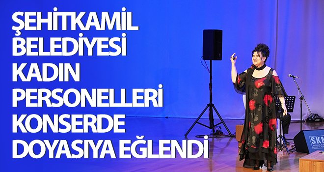 Kadın personellere özel Nursaç Doğanışık konseri