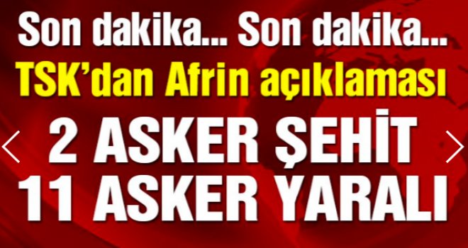 Kahreden haber yeni geldi! 2 asker şehit, 11 asker yaralı