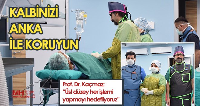Kalbinizi ANKA ile koruyun