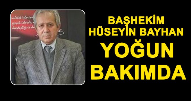 Kalp krizi geçiren Bayhan yoğun bakımda