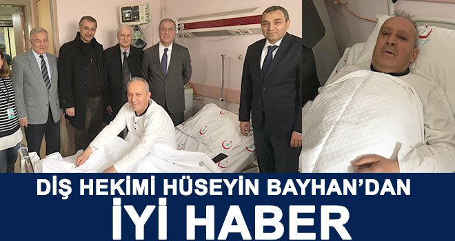 Kalp krizi geçiren Hüseyin Bayhan'dan iyi haber