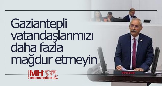 Kaplan: Gazianteplilerden özür dileyin!