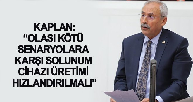 Kaplan: Yurttaşlarımıza çok önemli görevler düşüyor