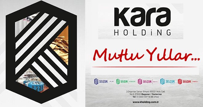 Kara Holding'ten yani yıl mesajı