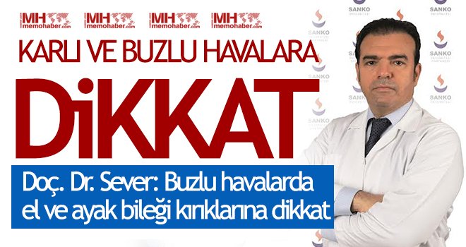 Karlı ve buzlu havalara dikkat