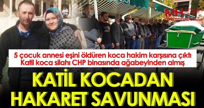 Katil kocadan hakaret savunması 