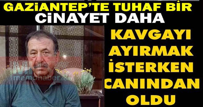 Kavgayı ayırmak istedi canından oldu! Bıçak kalbine saplandı...