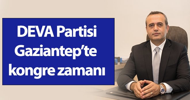 Kaya: Gaziantep için genç ve dinamik bir kadro kurduk