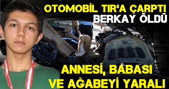 Kaza yapan aynı aileden 1 kişi öldü, 3 kişi yaralandı